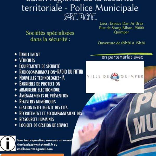 Salon régional de la sécurité territoriale Bretagne - Police Municipale - 9 Avril 2024 - Quimper