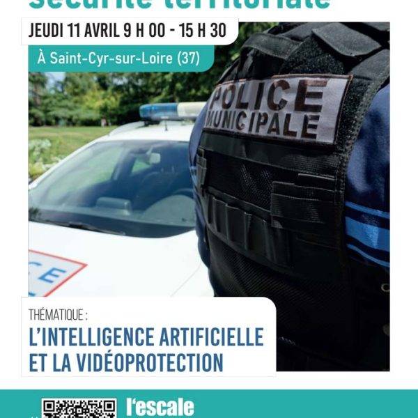 Salon régional de la sécurité territoriale Centre - Police Municipale - 11 Avril 2024 - Tours