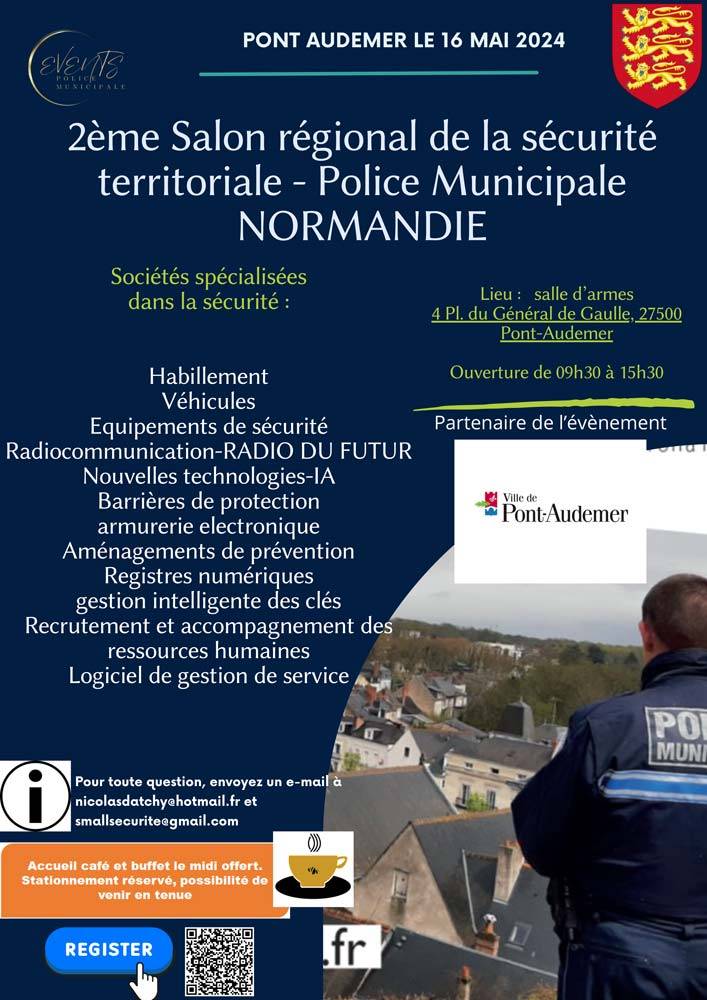 Lire la suite à propos de l’article 2ème Salon régional de la sécurité territoriale – Police Municipale NORMANDIE – 16 mai 2024